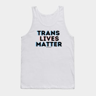 Trans Lives Matter Tank Top